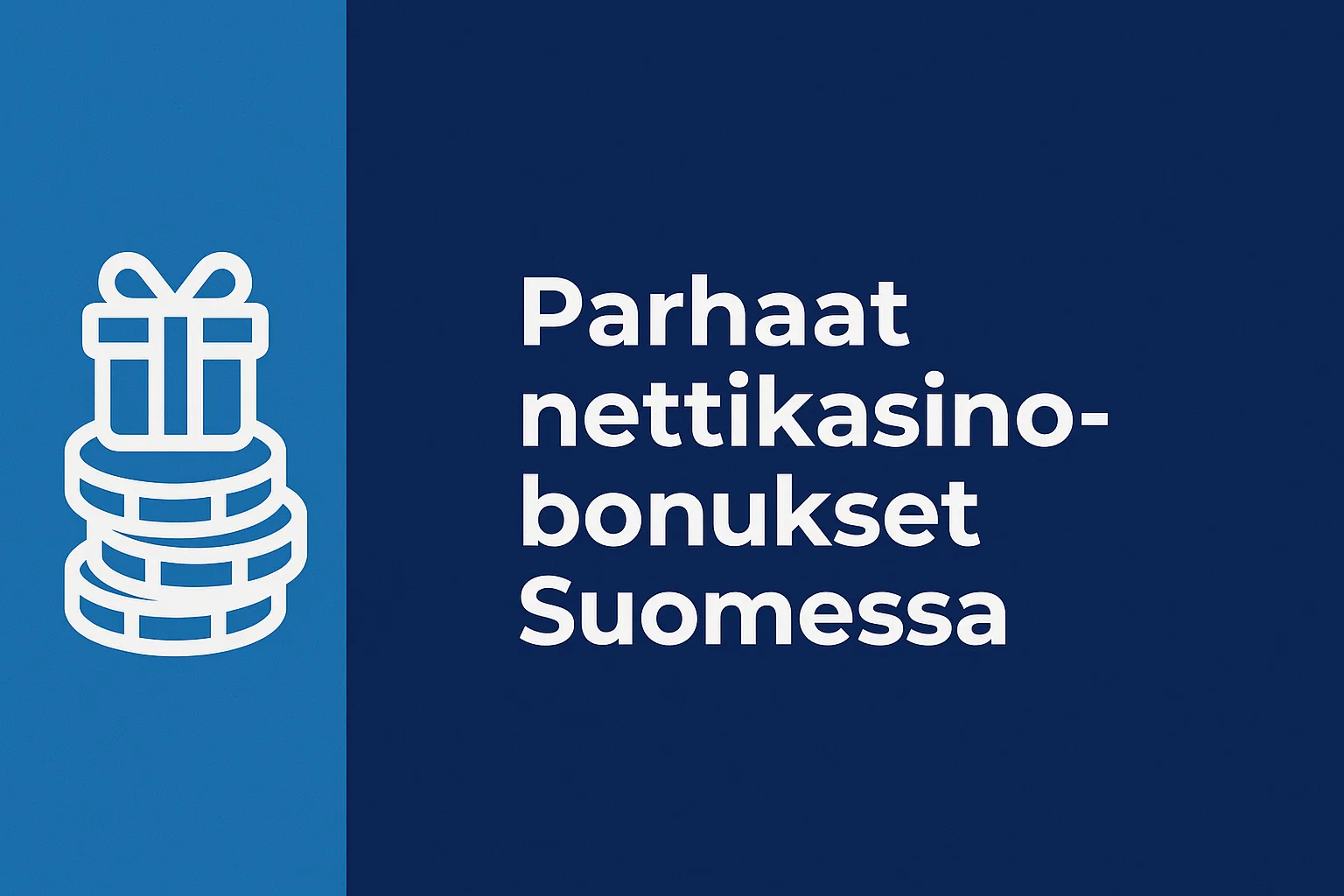 Parhaat nettikasinobonukset Suomessa